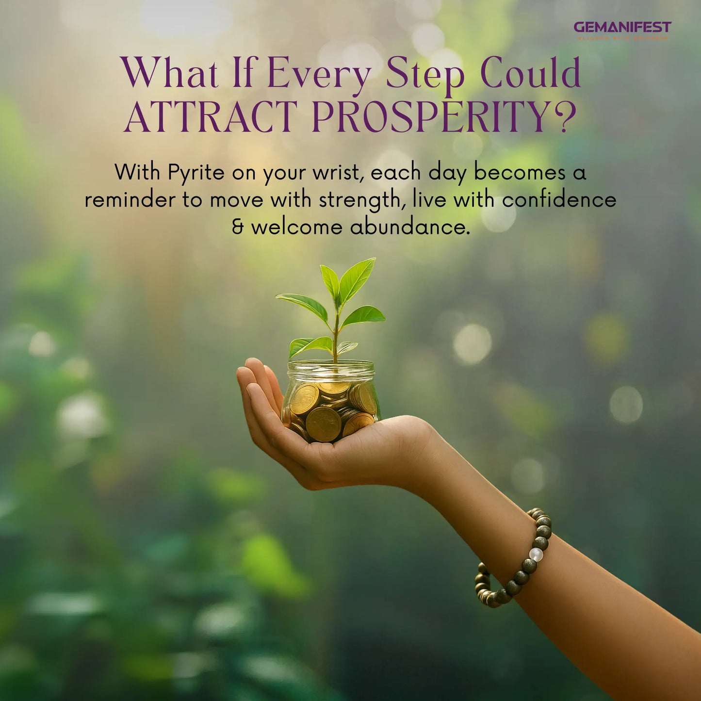 Hand holding a jar with coins and a plant, surrounded by greenery, with text about prosperity and Pyrite
