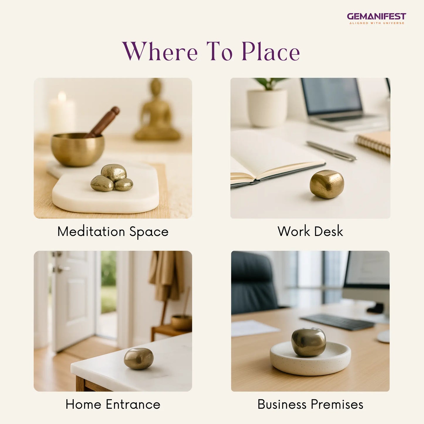 Instructions on where to place a Pyrite Tumble with images of a meditation space, work desk, home entrance, and business premises.