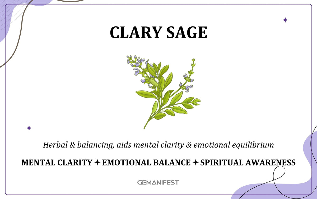 Clary Sage scent – A fragrance for clarity, intuition, and manifestation energy.