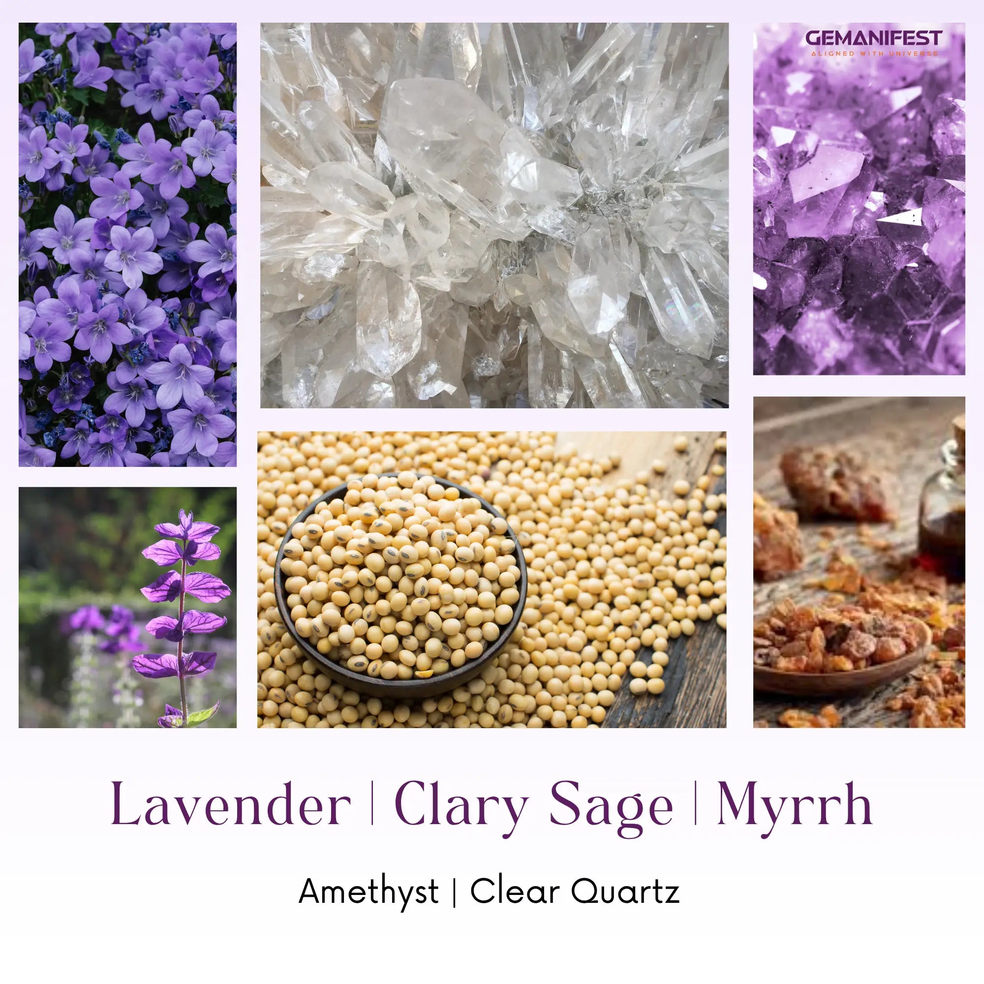Collage of lavender, clary sage, myrrh, amethyst, and clear quartz with GEMANIFEST branding.