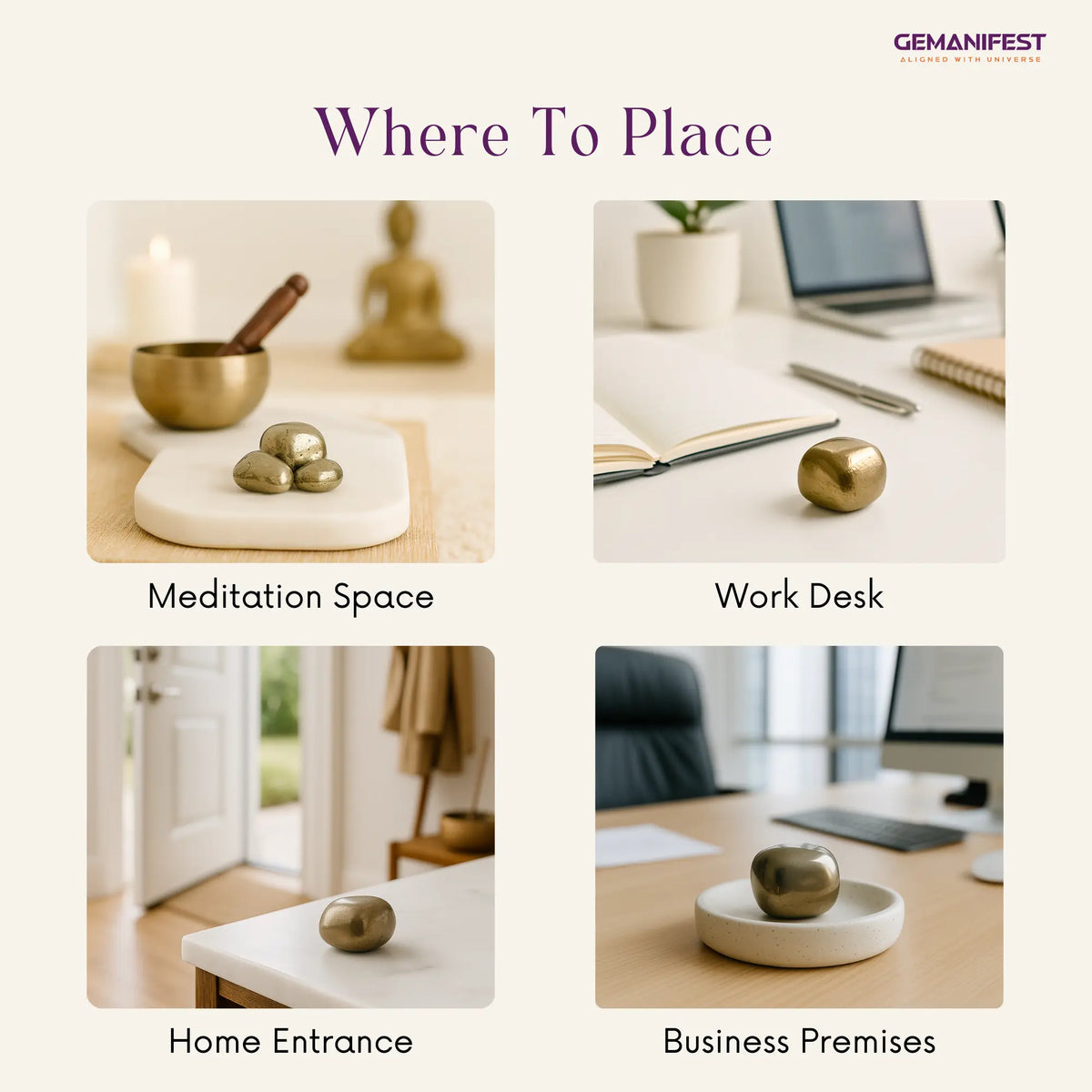 Instructions on where to place a Pyrite Tumble with images of a meditation space, work desk, home entrance, and business premises.