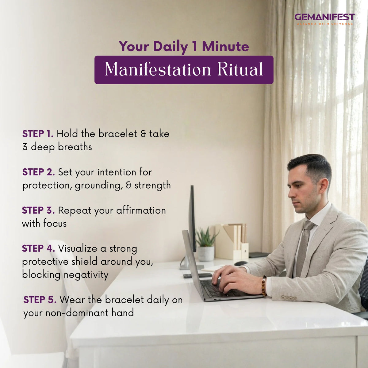 Man sitting at a desk with a laptop, surrounded by text about a daily 1-minute manifestation ritual.